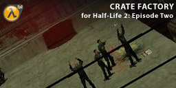 Single Player First Person Shooter Maps and Mods for Half-Life 1, 2 and Episodes 1, 2 and 3