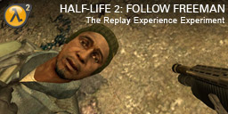 Single Player First Person Shooter Maps and Mods for Half-Life 1, 2 and Episodes 1, 2 and 3